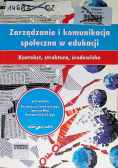 Zarządzanie i komunikacja społeczna w edukacji