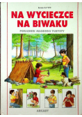 Na wycieczce na biwaku