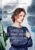 Obiecaj że mnie kiedyś odnajdziesz