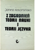 Z zagadnień teorii nauki i teorii języka