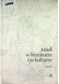Anioł w literaturze i w kulturze Tom III