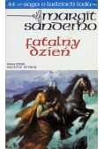 Saga o ludziach lodu Fatalny dzień Część 44