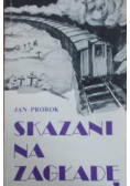 Skazani na zagładę
