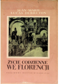 Życie codzienne we Florencji
