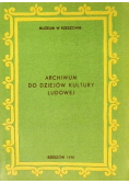 Archiwum do dziejów kultury ludowej