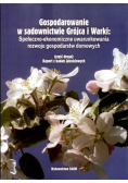 Gospodarowanie w sadownictwie Grójca i Warki Część 2