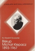 Biskup Michał Klepacz 1893-1967