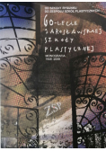 60-lecie jarosławskiej szkoły plastycznej monografia 1948-2008