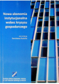 Nowa ekonomia instytucjonalna wobec kryzysu gospodarczego