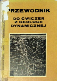 Przewodnik do ćwiczeń z geologii dynamicznej
