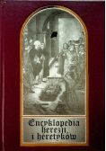 Encyklopedia herezji i heretyków