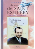 Antoine de Saint Exupery Wielki mały książę XX wieku