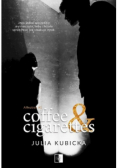 Coffee and Cigarettes