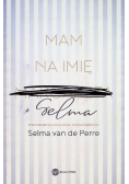 Mam na imię Selma