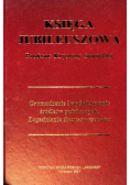 Księga Jubileuszowa ku czci Profesor Krystyny Sawickiej