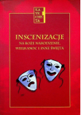 Inscenizacje na Boże Narodzenie Wielkanoc i inne święta