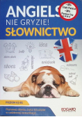 Angielski nie gryzie! Słownictwo