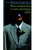 Dwa morderstwa w moim dwoistym życiu