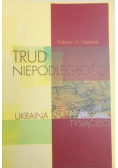 Trud niepodległości