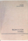 Technologia Papieru Część 2
