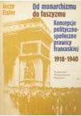 Od monarchizmu do faszyzmu