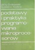 Podstawy i praktyka programowania mikroprocesorów