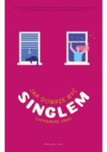 Jak dobrze być singlem