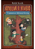 Amelia i Kuba. Tajemnica dębowej korony