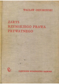 Zarys rzymskiego prawa prywatnego