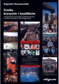 Źródła Kryzysów I Konfliktów Tom 1 Czynniki