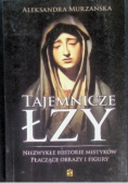 Tajemnicze łzy