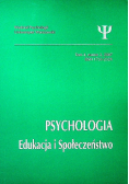 Psychologia Edukacja i Społeczeństwo Tom 4 Nr 2 /07