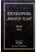 Encyklopedia Białych Plam Tom VI Ev - Ge