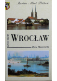 Wrocław dzieje miasta