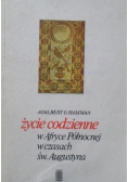 Życie codzienne w Afryce Północnej w czasach św. Augustyna