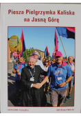 Piesza pielgrzymka kaliska na jasną górę