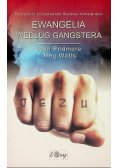 Ewangelia według gangstera