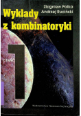 Wykłady z kombinatoryki Część 1