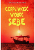 Cierpliwość wobec siebie