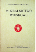 Muzealnictwo wojskowe