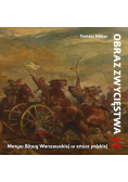 Obraz zwycięstwa. Motyw Bitwy Warszawskiej