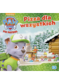 Psi patrol  Część 13 Pizza dla wszystkich
