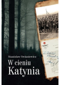 W cieniu Katynia
