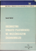 Imiennictwo dynastii piastowskiej we wcześniejszym średniowieczu