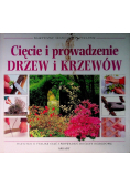 Cięcie i prowadzenie drzew i krzewów