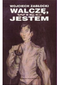 Walczę więc jestem