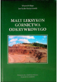 Mały leksykon Górnictwa odkrywkowego