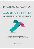 Amoris Laetita Konflikt interpretacji