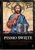 Pismo Święte Starego i Nowego Testamentu Tom 3
