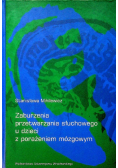 Zaburzenie przetwarzania słuchowego u dzieci z porażeniem mózgowym